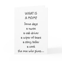 "WHAT IS A MOM" - MOM'S BIRTHDAY CARD