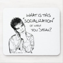 What Is Socialization? Mouse Pad