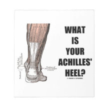 What Is Your Achilles' Heel? (Heel Anatomy) Note Pad