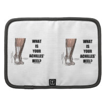 What Is Your Achilles' Heel? (Heel Anatomy) Folio Planner
