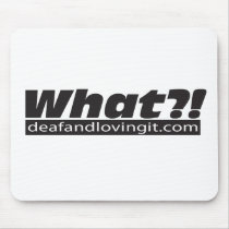 What?! Mouse Pad