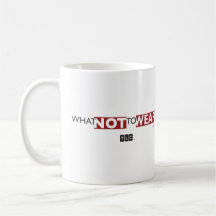 What Not to Wear Mug