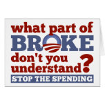 What Part of BROKE Don't You Understand? Cards