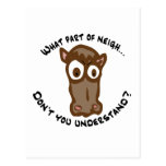 What part of Neigh... Post Cards