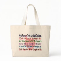 What Pharmacy TECHS ARE REALLY THINKING Tote Bags