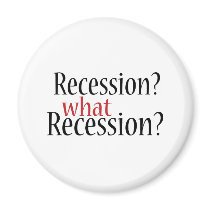 What Recession?