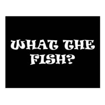 What the fish? postcards