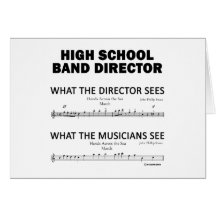 What the High School Band Sees Greeting Cards