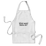What Would Bubba Do Redneck Apron