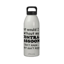 What Would I Do, Contrabassoon Drinking Bottle