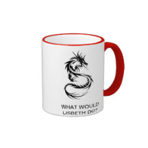 What Would Lisbeth Do? Mug