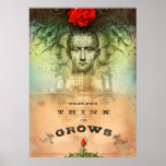 What You Think on Grows (Print)