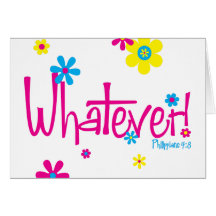 Whatever! Card