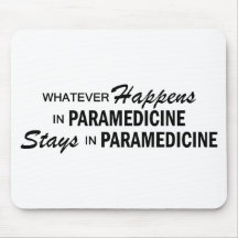 Whatever Happens - Paramedicine Mouse Pads