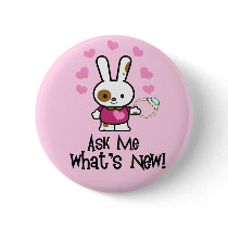 What's New? CUTE Engagement Bunny Pinback Button