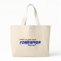 What'S So Great About Icebergs? Tote Bag