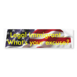 What's your excuse? Bumper Sticker