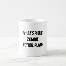 What's your zombie action plan? mug