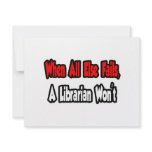 When All Else Fails, A Librarian Won't invitations
