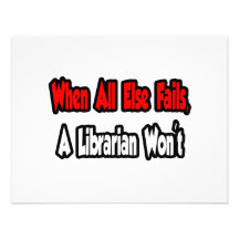 When All Else Fails, A Librarian Won't Announcements