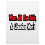 When All Else Fails, A Librarian Won't letterhead
