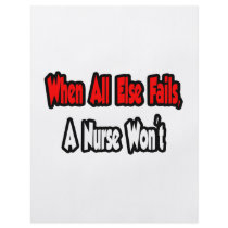 When All Else Fails, A Nurse Won't