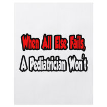 When All Else Fails, A Pediatrician Won't