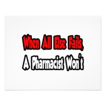 When All Else Fails, A Pharmacist Won't Custom Invite