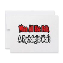 When All Else Fails, A Psychologist Won't