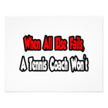 When All Else Fails, A Tennis Coach Won't Personalized Announcements