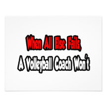 When All Else Fails, A Volleyball Coach Won't Personalized Invitations