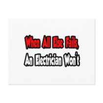 When All Else Fails, An Electrician Won't