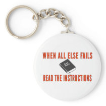 WHEN ALL ELSE FAILS KEY CHAINS