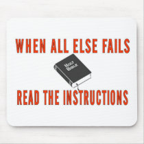 WHEN ALL ELSE FAILS MOUSE PAD
