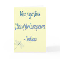 *When Anger Rises...*- Confucius Quote Greeting Cards