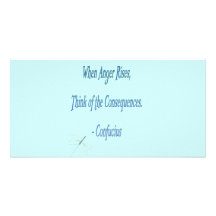 *When Anger Rises...*- Confucius Quote Photo Greeting Card