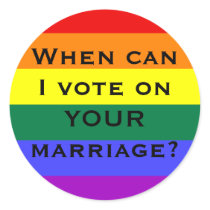 When can I vote on YOUR marriage? Sticker