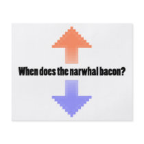 When Does the Narwhal Bacon Upvote Reddit Question Full Colour Flyer