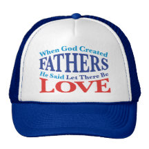 When God Created Fathers Mesh Hats