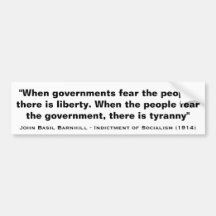 When Governments Fear the People There is Liberty Bumper Stickers