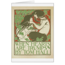 When Hearts are Trumps by Tom Hall Card