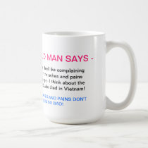 WHEN I FEEL LIKE COMPLAINING ... mugs