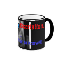 When I finish my dissertation Mug