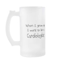 When I grow up I want to be a Cardiologist Mug