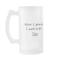 When I grow up I want to be a Ceo Coffee Mugs