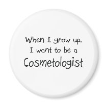 When I grow up I want to be a Cosmetologist