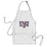WHEN I GROW UP I WANT TO BE A LAWYER APRON