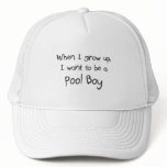 When I grow up I want to be a Pool Boy hats
