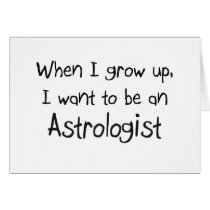 When I grow up I want to be an Astrologist Cards