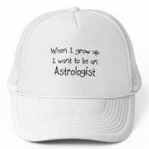 When I grow up I want to be an Astrologist Mesh Hat